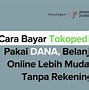 Aplikasi Belanja Yang Bisa Bayar Pakai Dana