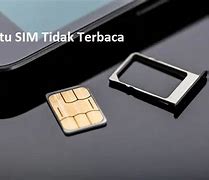 Penyebab Slot Kartu Sim Tidak Terbaca